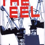 Colour, mostly black and dark blue "Eel" issue 11 cover. Photograph of two tower cranes. Bold red printed title on the top.
