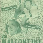 "Malcontent" issue 4 cover. Dark green printed collage consisting mostly of the newspaper clippings and photographs of media tycoons: Rupert Murdoch and Robert Maxwell.