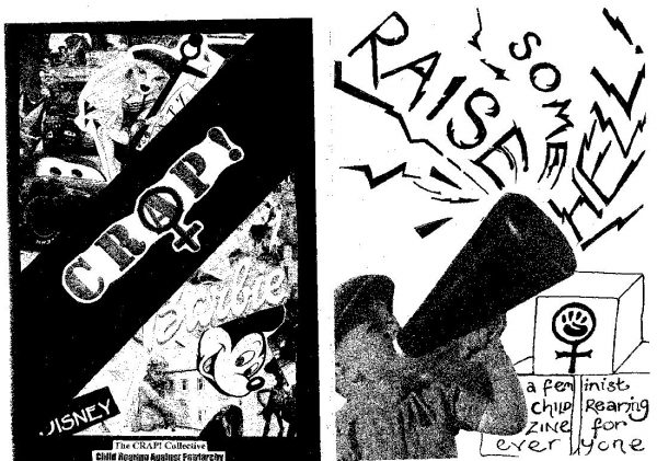 'Raise some hell' black and white zine front and back cover. Photograph of a child speaking through a megaphone on front cover. Handwritten title. Collage of cartoon characters and Barbie dolls on the back cover.