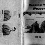 Black and white front and back 'Reassess your weapons' zine cover. Photograph of three women with heart shaped cut-outs instead of faces. Photograph of a man in suit on the back cover. Printed text.