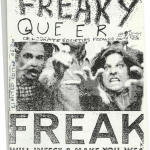 "Freaky queer" cover with picture of zombie acting people and text "FREAK. Will infect & make you weak"