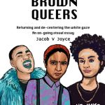"Fear brown queers" cover with illustration of three QTIPOC folks